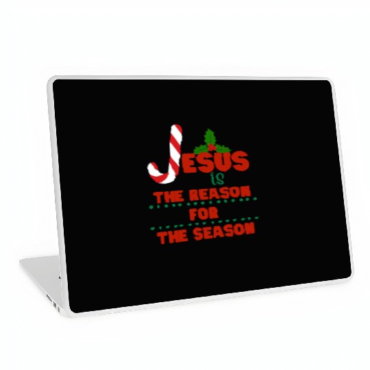 Jesus is the reason for the season Laptop Skins