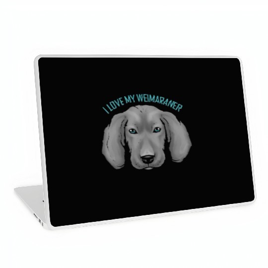 Dog Lover - I Love My Weimaraner Laptop Skins