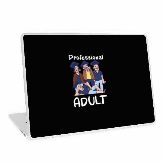 Professional Adult Graduate Graduated Adulting Laptop Skins