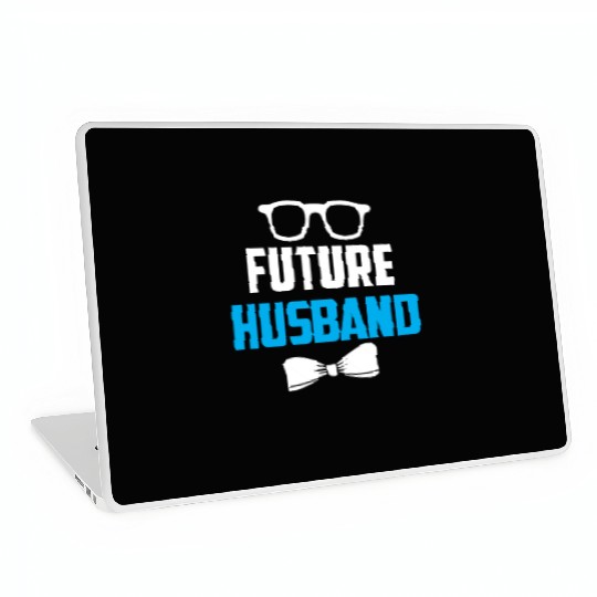 Future Husband Wedding Party Groom Bachelor Laptop Skins