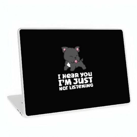 I Hear You I'm Just Not Listening Love Cane Corso Laptop Skins