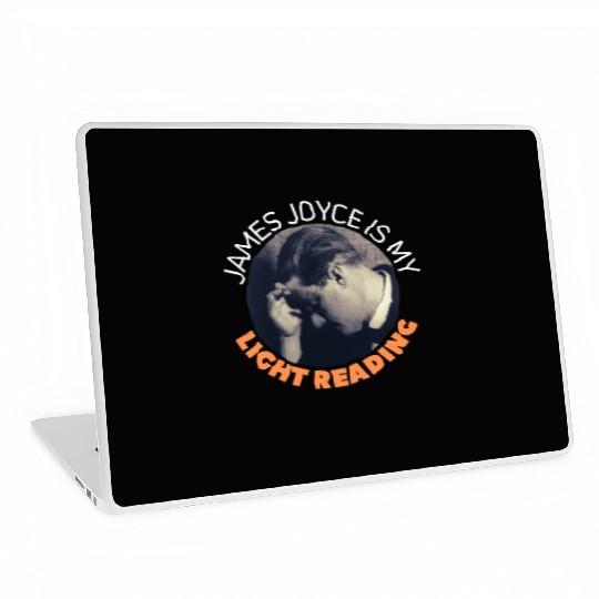 James Joyce Is My Light Reading. Laptop Skins