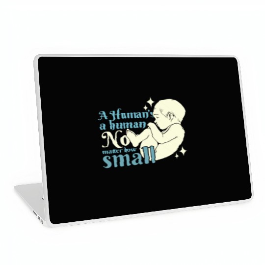 Anti Abortion Pro Life Conservative Gift Idea Laptop Skins