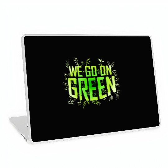 We Go On Green Logo For Vegetarian And Vegan Laptop Skins