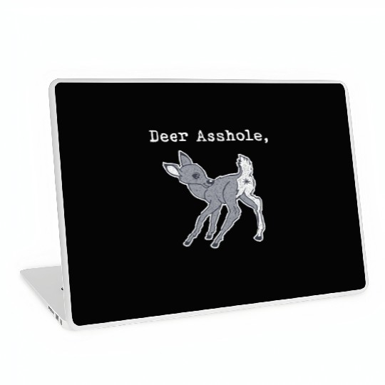 DEER ASSHOLE Laptop Skins