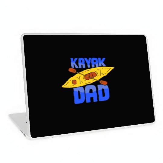 Kayak Dad Kayakist Kayaking Hobby Lover Laptop Skins