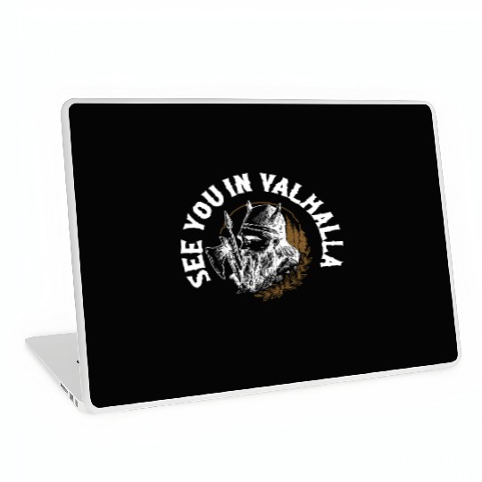 See You In Valhalla Viking Norse Laptop Skins