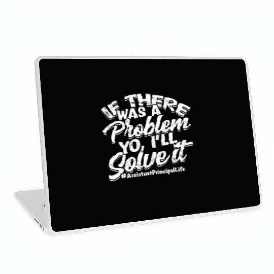 Assistant Principal Back School Teacher Principal Laptop Skins