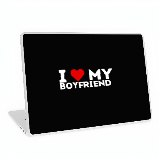 I Love My Boyfriend Laptop Skins I Heart My Boyfriend Shi
