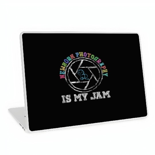 Newborn Photography Is My Jam - Newborn Laptop Skins