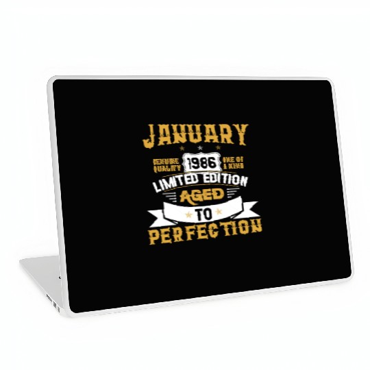 January 1986 Limited Edition Aged To Perfection Laptop Skins