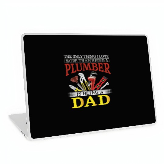 Plumbing Plumber Dad Vintage The Laptop Skins