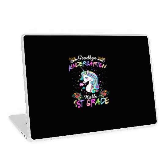Goodbye Kindergarten Hello 1st grade Unicorn Girls Laptop Skins