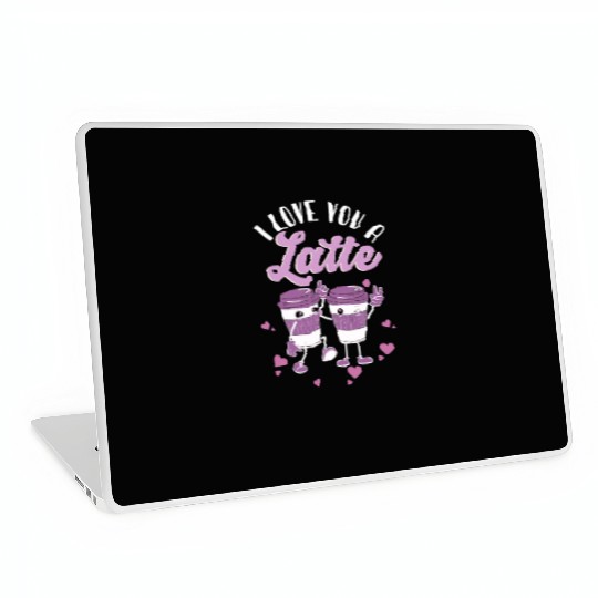 I Love You A Latte Laptop Skins