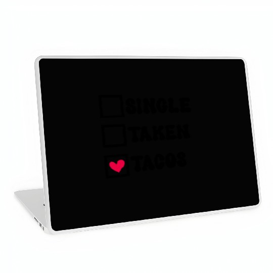 I Love Taco Anti-Valentine, Tacos Are My Valentine Laptop Skins