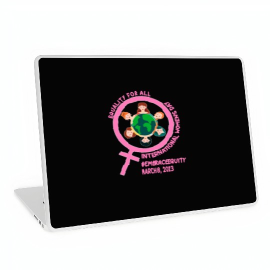 International Women's Day: Equality for Al Embrace Laptop Skins