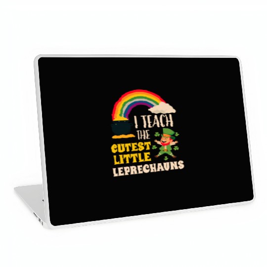 I Teach Cutest Little Leprechauns St Patricks Day Laptop Skins
