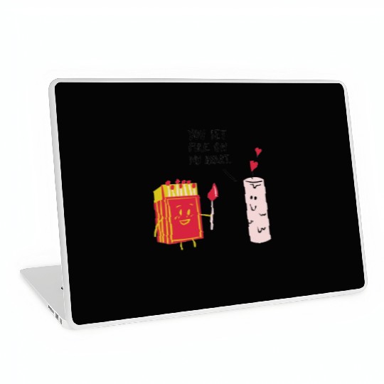 you set fire on my heart Laptop Skins