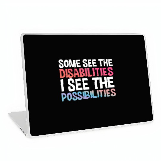 I See Possabilities Special Education Teacher Laptop Skins