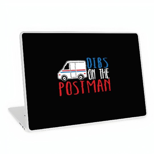 Dibs On The Postman Postal Worker Mail Escort Laptop Skins