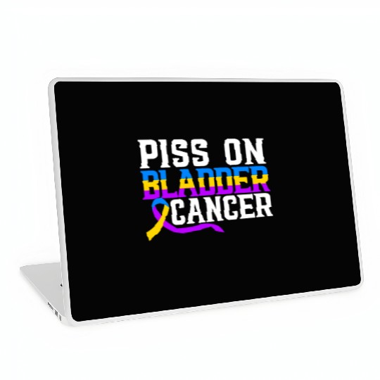 Piss On Bladder Cancer Awareness Month Laptop Skins