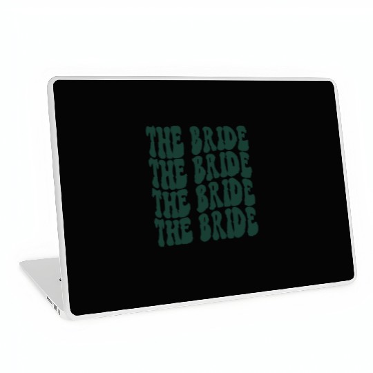 Bachelorette Party The Bride Emerald Green Design Laptop Skins