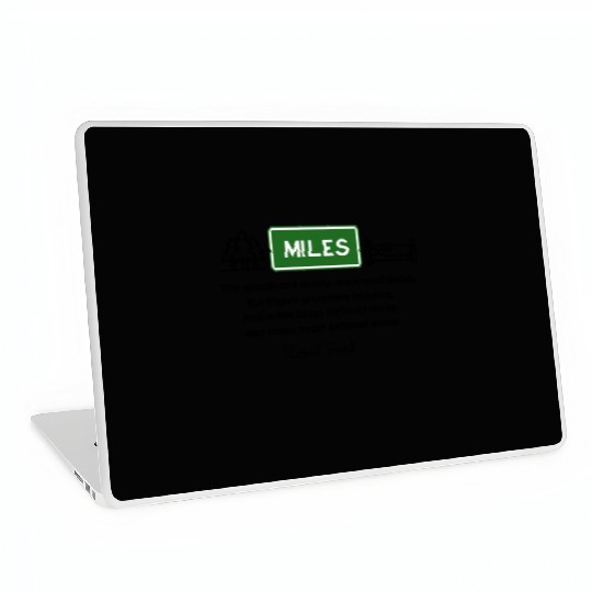 MILES TO GO BEFORE I SLEEP (green) Laptop Skins