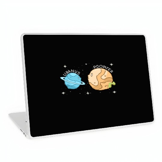 Uranus Poopiter Funny Uranus Planet Space Lover Laptop Skins