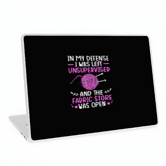 I Was Left Unsupervised Sewing Cross Stitch Laptop Skins