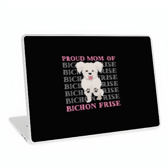 Proud mom of Bichon Frise cute puppy dog mom dad Laptop Skins