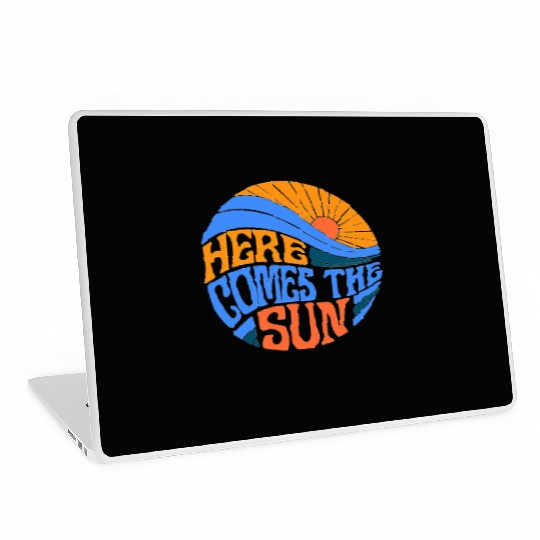 Here comes the sun Laptop Skins