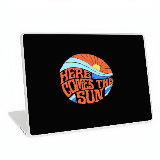 Here comes the sun Laptop Skins