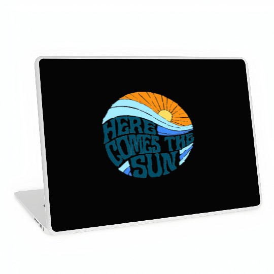 Here comes the sun Laptop Skins