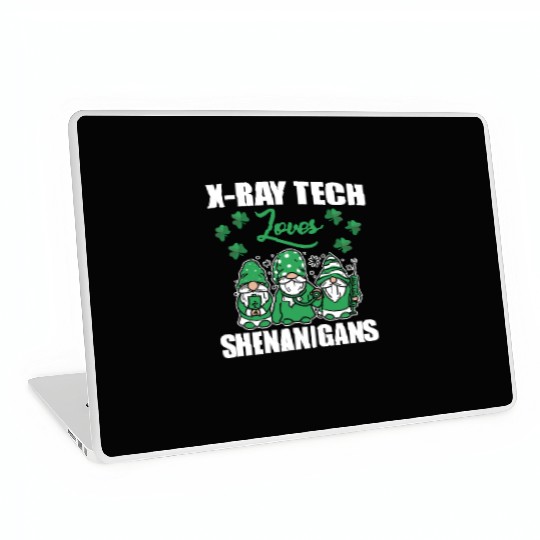 X-Ray Tech Loves Shenanigans St. Patricks Day Laptop Skins