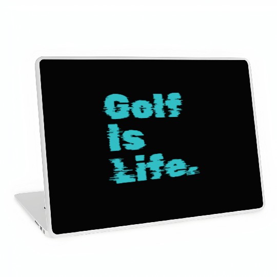 I Like Golfing, Golf Player, Golf Is Life Laptop Skins