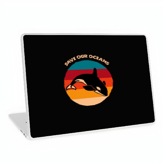 Save Our Oceans Wildlife Orca Whale Climate Change Laptop Skins