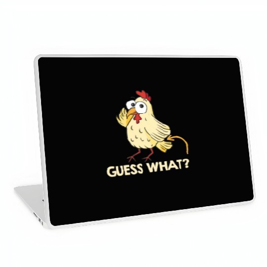 Guess What Chicken Butt Chickens Farmer Laptop Skins