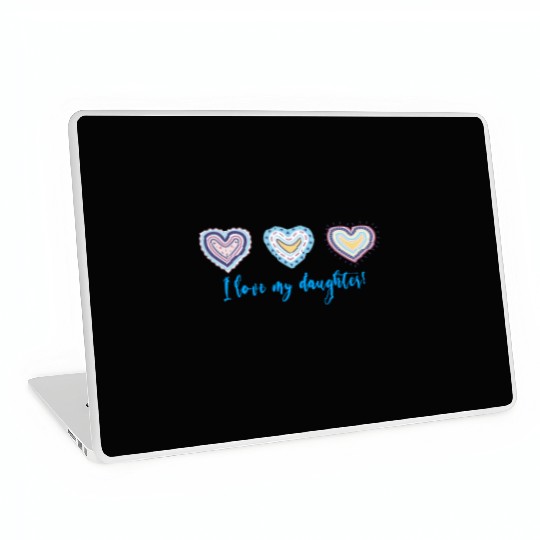 I Love My Daughter Modern Boho Style Laptop Skins