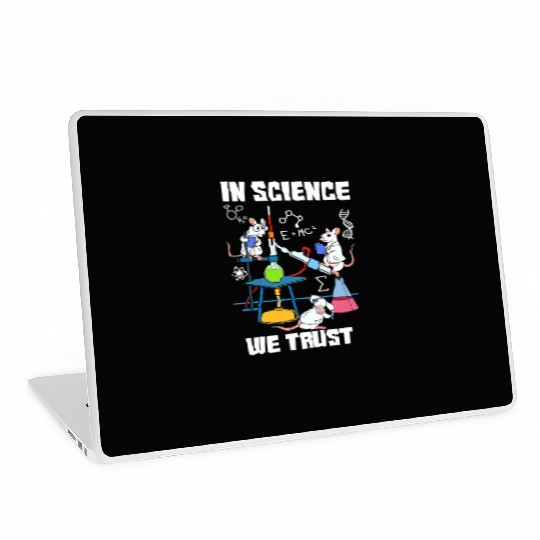Funny In Science We Trust Laboratory Chemicals Laptop Skins