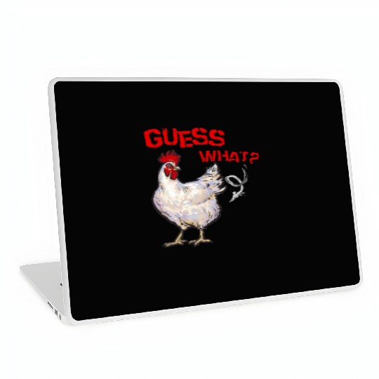 Funny Guess What Chicken Butt Farmer Chicken Buffs Laptop Skins