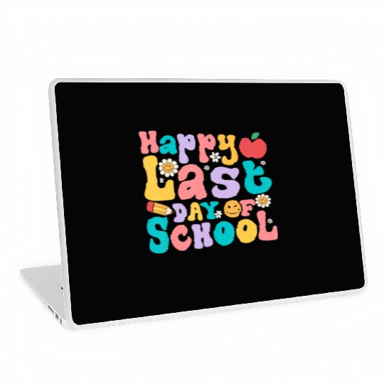 Happy Last Day Of School Teacher student Laptop Skins