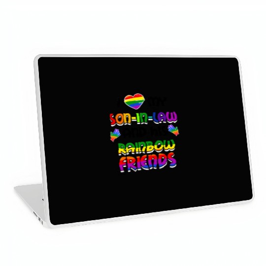 I Love My Son In Law And His Rainbow Friends LGBT Laptop Skins