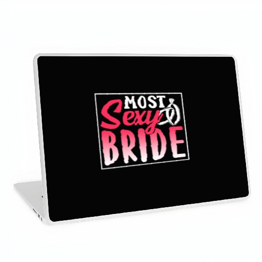 Most Sexy Bride Cute Wedding Bachelorette Party Laptop Skins