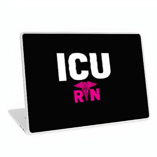 Icu Registered Nurse Intensive Care Unit Rn Staff Laptop Skins