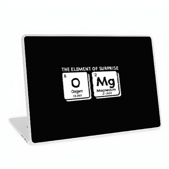 Periodic Table Omg The Element Of Surprise Science Laptop Skins
