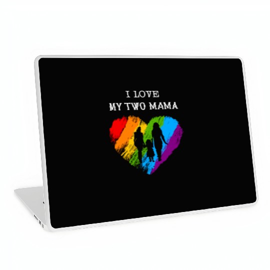 I Love My Two Mama Laptop Skins