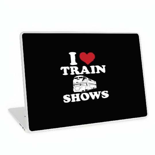I Love Train Shows Laptop Skins