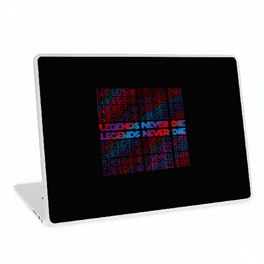 Legends Never Die T ShirtLegends Never Die Pattern Laptop Skins