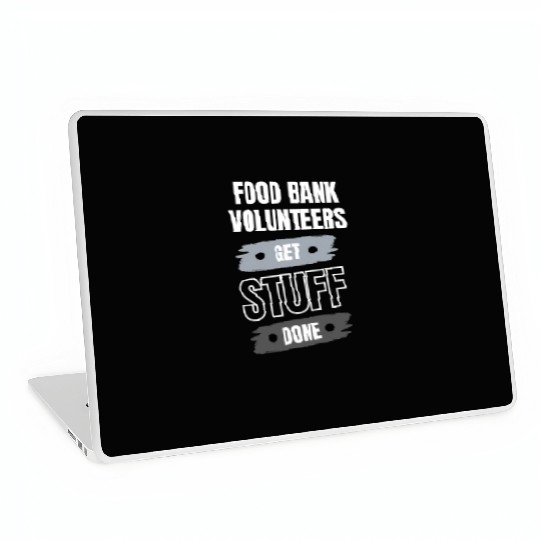 Food Bank Voleers Get Stuff Done Voleer Laptop Skins