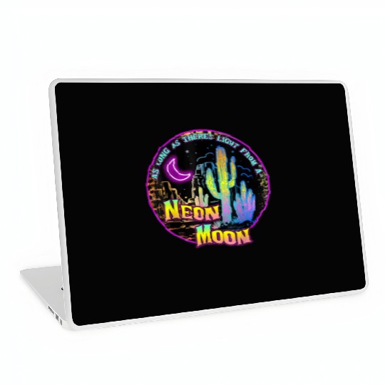 As Long As Theres Light From A Neon Moon Country Laptop Skins